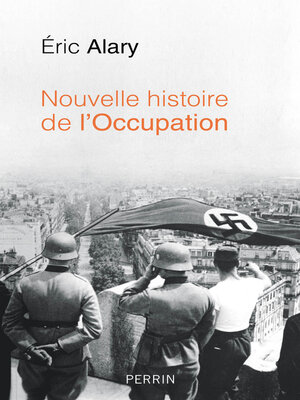 cover image of Nouvelle histoire de l'Occupation
